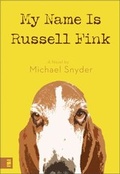 Cover: My Name Is Russell Fink - Zondervan
