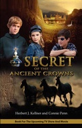 Cover: Secret of the Ancient Crowns - Christian Services Network
