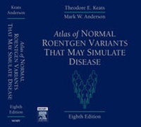 Enlarge image Cover: Atlas of Normal Roentgen Variants That May Simulate Disease - Mosby