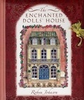 Cover: The Enchanted Dolls' House - Chronicle Books