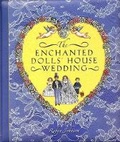Cover: Enchanted Dolls' House Wedding - Chronicle Books