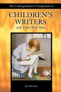 Cover: The Undergraduate's Companion to Children's Writers and Their Web Sites - Libraries Unlimited Inc