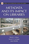 Cover: Metadata and Its Impact on Libraries - Libraries Unlimited Inc