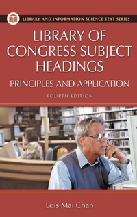 Abbildung von: Library of Congress Subject Headings - Libraries Unlimited Inc