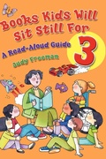 Cover: Books Kids Will Sit Still For 3: A Read-Aloud Guide - Libraries Unlimited Inc
