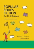 Cover: Popular Series Fiction for K-6 Readers - Libraries Unlimited Inc