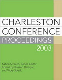 Enlarge image Cover: Charleston Conference Proceedings 2003, 3rd Edition - Libraries Unlimited Inc