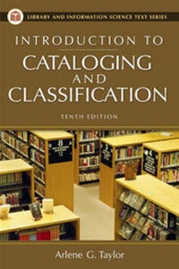 Abbildung von: Introduction to Cataloging and Classification, 10th Edition - Libraries Unlimited Inc