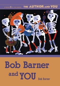 Enlarge image Cover: Bob Barner and YOU - Libraries Unlimited Inc