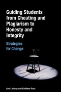 Cover: Guiding Students from Cheating and Plagiarism to Honesty and Integrity - Libraries Unlimited Inc