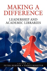 Enlarge image Cover: Making a Difference - Libraries Unlimited Inc
