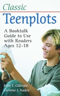 Cover: Classic Teenplots - Libraries Unlimited Inc