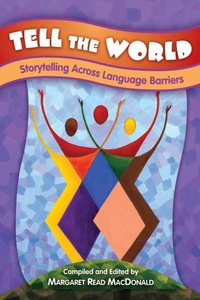 Enlarge image Cover: Tell the World - Libraries Unlimited Inc