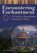 Cover: Encountering Enchantment - Libraries Unlimited Inc