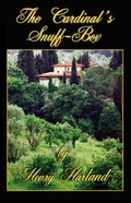 Cover: The Cardinal's Snuff-Box - Idylls Press