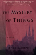 Cover: The Mystery of Things - Idylls Press