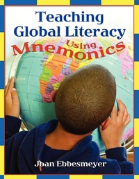 Enlarge image Cover: Teaching Global Literacy Using Mnemonics - Libraries Unlimited Inc