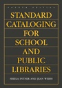 Cover: Standard Cataloging for School and Public Libraries, 4th Edition - Libraries Unlimited Inc