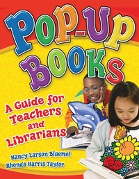 Enlarge image Cover: Pop-Up Books - Libraries Unlimited Inc