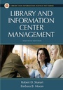 Cover: Library and Information Center Management, 7th Edition - Libraries Unlimited Inc