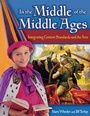 Cover: In the Middle of the Middle Ages - Libraries Unlimited Inc