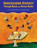 Cover: Understanding Diversity Through Novels and Picture Books - Libraries Unlimited Inc