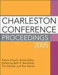 Cover: Charleston Conference Proceedings 2005, 5th Edition - Libraries Unlimited Inc