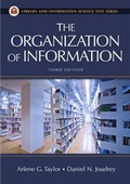 Cover: The Organization of Information, 3rd Edition - Libraries Unlimited Inc