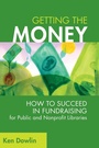 Cover: Getting the Money - Libraries Unlimited Inc