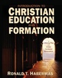 Cover: Introduction to Christian Education and Formation - Zondervan Academic