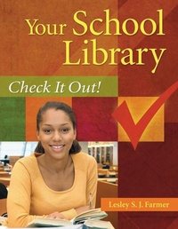 Abbildung von: Your School Library - Libraries Unlimited Inc