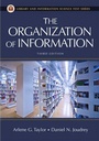 Cover: The Organization of Information, 3rd Edition - Libraries Unlimited Inc