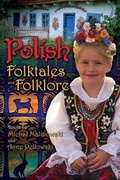 Cover: Polish Folktales and Folklore - Libraries Unlimited Inc