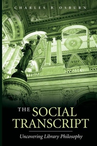 Enlarge image Cover: The Social Transcript - Libraries Unlimited Inc