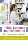 Cover: Public Libraries and the Internet - Libraries Unlimited Inc