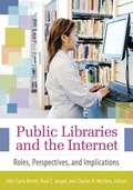 Cover: Public Libraries and the Internet - Libraries Unlimited Inc