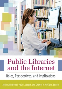 Enlarge image Cover: Public Libraries and the Internet - Libraries Unlimited Inc