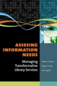 Abbildung von: Assessing Information Needs - Libraries Unlimited Inc