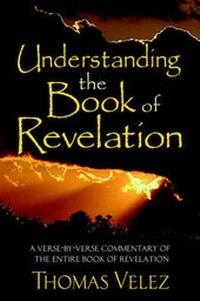 Bild: Understanding The Book Of Revelation - Advantage Books Inc
