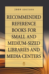 Abbildung von: Recommended Reference Books for Small and Medium-sized Libraries and Media Centers - Libraries Unlimited Inc