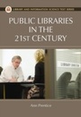 Cover: Public Libraries in the 21st Century - Libraries Unlimited Inc
