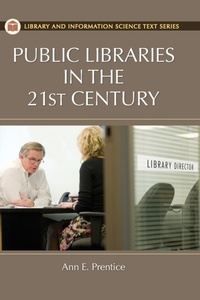 Enlarge image Cover: Public Libraries in the 21st Century - Libraries Unlimited Inc