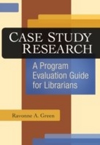 Abbildung von: Case Study Research - Libraries Unlimited