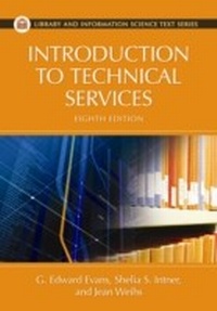 Abbildung von: Introduction to Technical Services - Libraries Unlimited