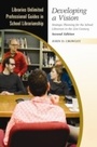 Cover: Developing a Vision - Libraries Unlimited Inc