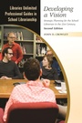 Cover: Developing a Vision - Libraries Unlimited Inc