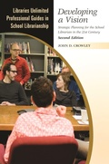 Cover: Developing a Vision - Libraries Unlimited Inc