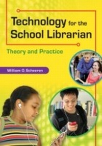 Abbildung von: Technology for the School Librarian - Libraries Unlimited Inc