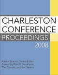 Cover: Charleston Conference Proceedings 2008, 8th Edition - Libraries Unlimited Inc