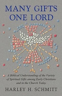 Bild: Many Gifts One Lord - Xulon Press